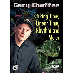Gary Chaffee: Sticking Time, Linear Time, Rhythm and Meter (DVD)