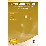 May the Season Never End