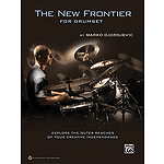 The New Frontier for Drumset
