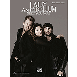 Lady Antebellum: Need You Now