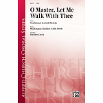 O Master, Let Me Walk with Thee