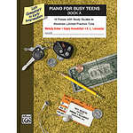 Piano for Busy Teens, Book A