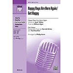 Happy Days Are Here Again / Get Happy