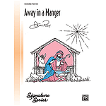 Away in A Manger