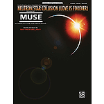 Neutron Star Collision (Love Is Forever) (from The Twilight Saga: Eclipse)