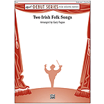 Two Irish Folk Songs