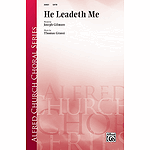 He Leadeth Me