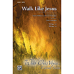 Walk Like Jesus