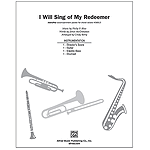 I Will Sing of My Redeemer