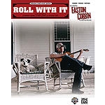 Roll with It