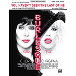 You Haven't Seen the Last of Me (from Burlesque)
