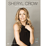 Sheryl Crow: Sheet Music Anthology