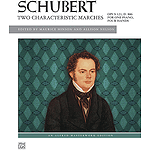 Two Characteristic Marches, Op. 121, D. 886
