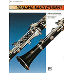 Yamaha Band Student, Book 1: Bb Clarinet