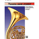 Yamaha Band Student, Book 1: Horn in F