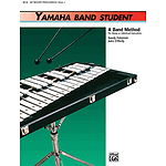 Yamaha Band Student, Book 1: Keyboard Percussion