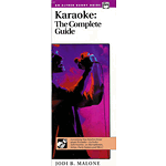 Karaoke: the Complete Guide