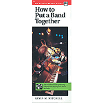 How To Put A Band Together (Handy Guide)