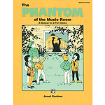 Phantom of The Music Room - Performance Pack (Score/ 10 Singer's Editions, Listening Cassette)
