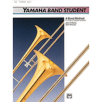 Yamaha Band Student, Book 3: Trombone
