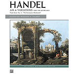 Handel - Air and Variations ("Harmonious Blacksmith")