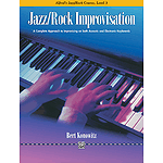 Alfred's Basic Jazz/Rock Course - Improvisation Level 3