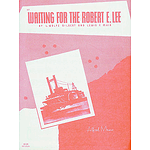 Waiting for The Robert E. Lee