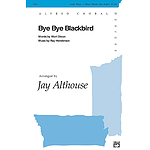 Bye Bye Blackbird - 3-Part Mixed