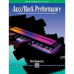 Alfred's Basic Jazz/Rock Course - Performance Level 1