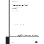 O Lord Our God - SATB