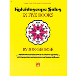Kaleidoscope Solos - Book 1