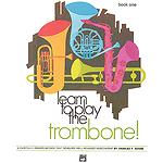 Learn To Play Trombone, Book 1