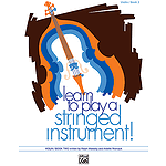 Learn To Play A Stringed Instrument, Book 2: Violin