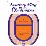 Learn To Play in The Orchestra, Book 1: Violin I