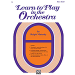 Learn To Play in The Orchestra, Book 1: Bass