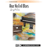 Hear No Evil Blues