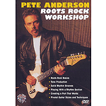 Pete Anderson - Roots Rock Workshop DVD