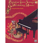 Popular Love Songs & Wedding Music - Easy Piano