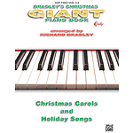 Bradley's Giant Christmas Piano Book