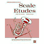 Scale Etudes E-Flat Baritone Saxophone / E-Flat Alto Clarinet