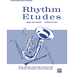Rhythm Etudes E-Flat Alto Saxophone, E-Flat Horn, E-Flat Clarinet