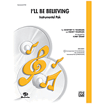 I'll Be Believing - Instrumental Pak
