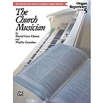 Church Musician Organ Repertoire, Level 5