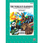 The World in Harmony, Primer