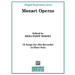 15 Songs From the Operas of Mozart Alto Recorder Solo