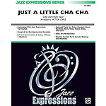 Just A Little Cha Cha - Conductor's Score