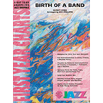 Birth of A Band - Grade 1 Jazz Ensemble W/CD