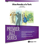 Blue Rondo A La Turk - Grade 4 Jazz Ensemble W/CD