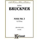 Bruckner - Mass in F Minor - Miniature Score