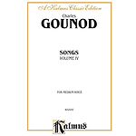 Gounod Songs, Volume 4 - Medium Voice
